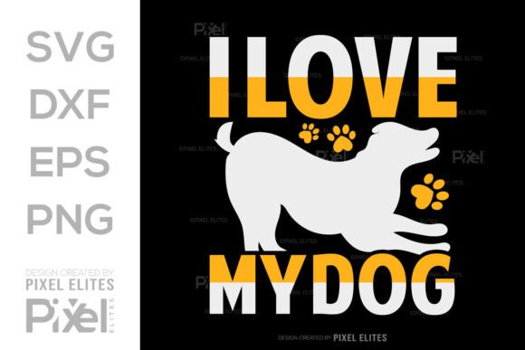 I Love My Dog SVG Design Review