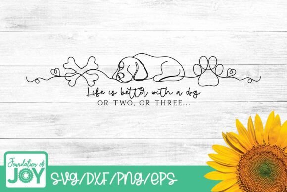 Life is Better with a Dog Svg Review