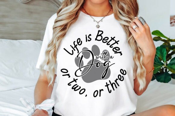 Life is Better with a Dog SVG Review